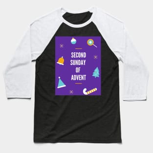 Second Sunday Of Advent Baseball T-Shirt